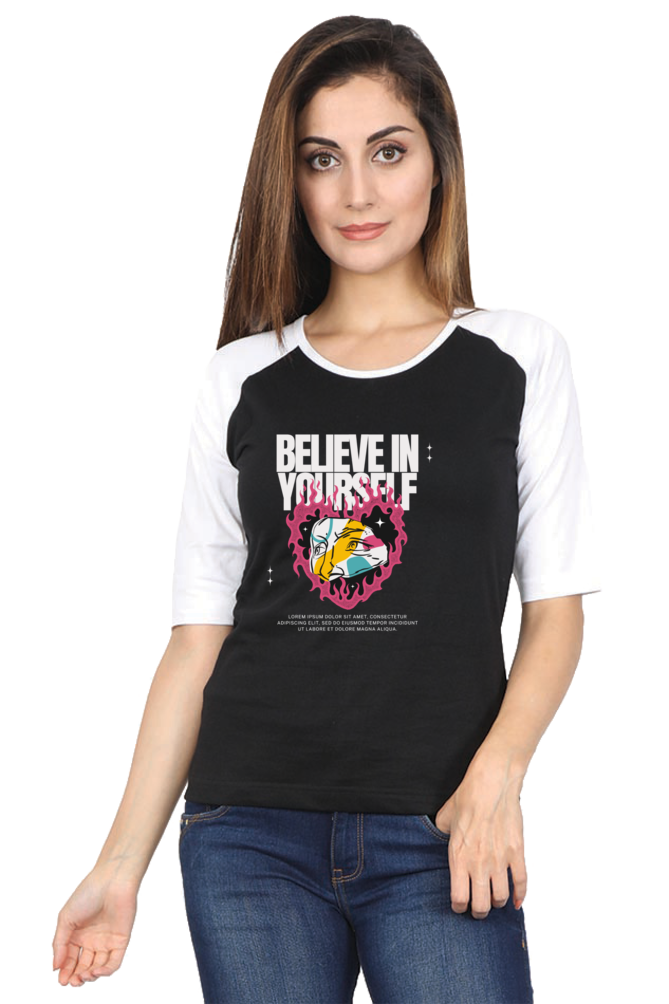 Women's "Believe in Yourself" Raglan Full Sleeves T-Shirt