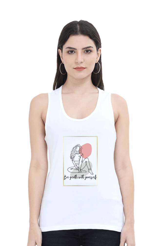 Women’s “Be Gentle With Yourself” Tank Top