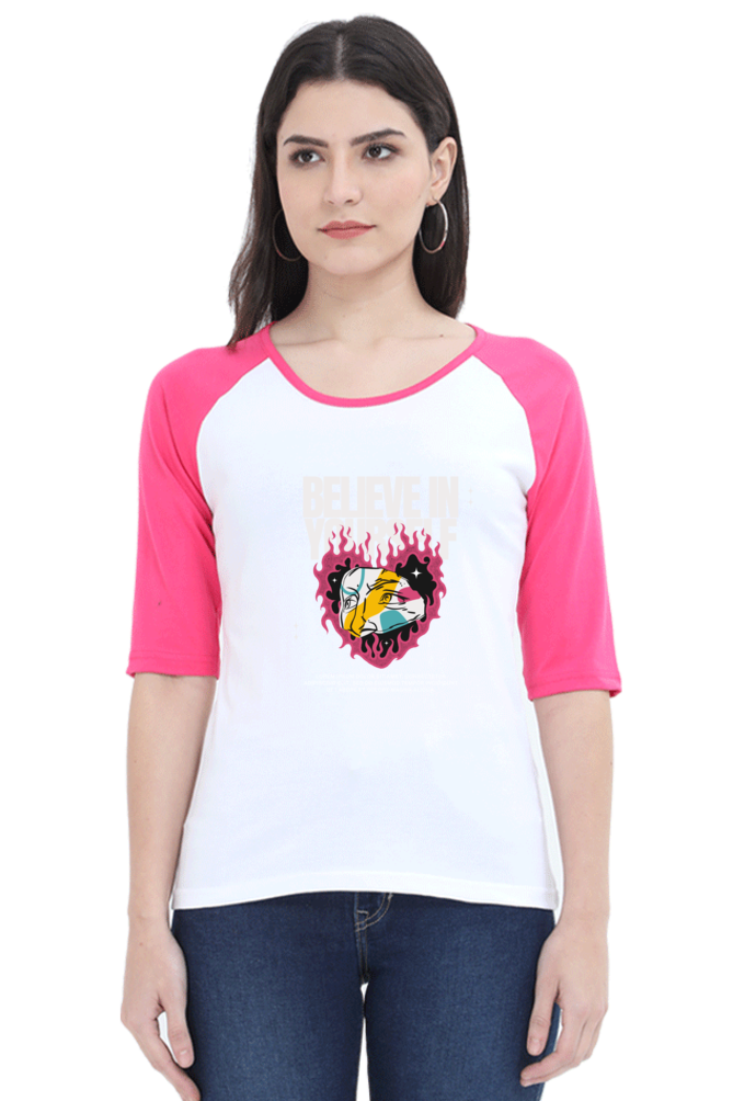 Women's "Believe in Yourself" Raglan Full Sleeves T-Shirt