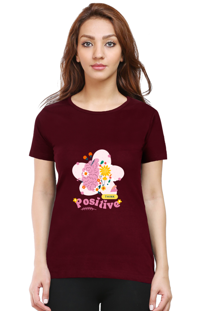 Women's "Think Positive" Round Neck T-Shirt