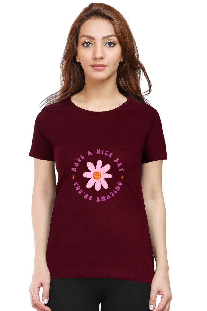 Women's Floral "Have A Nice Day" T-Shirt