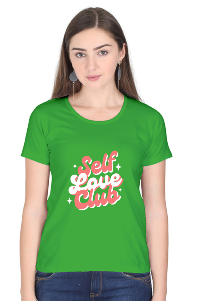 Women’s “Self Love Club” T-Shirt - Empower Your Style