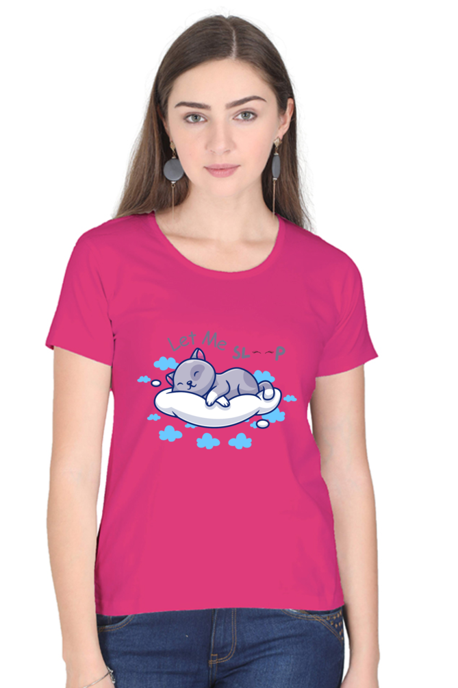 Women's "Let Me Sleep" T-Shirt