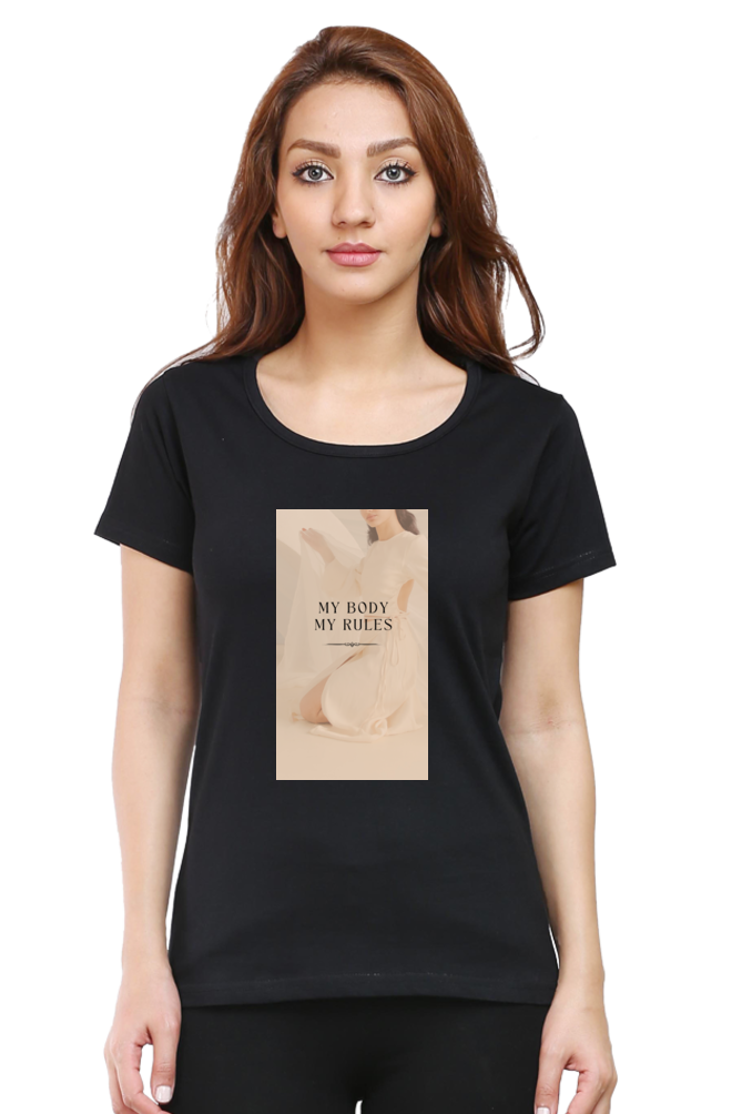 Women's "My Body, My Rules" T-Shirt