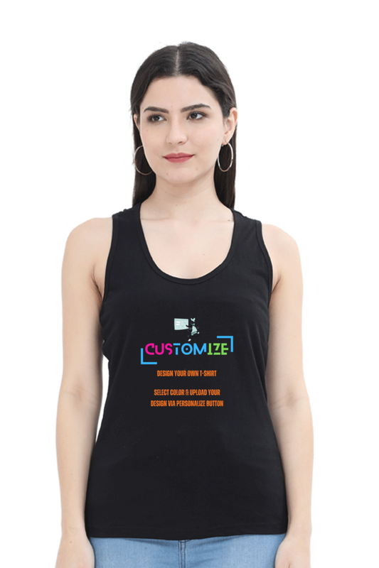 Customizable || Design Your Own Cool Tank Top || Women's Tank Top