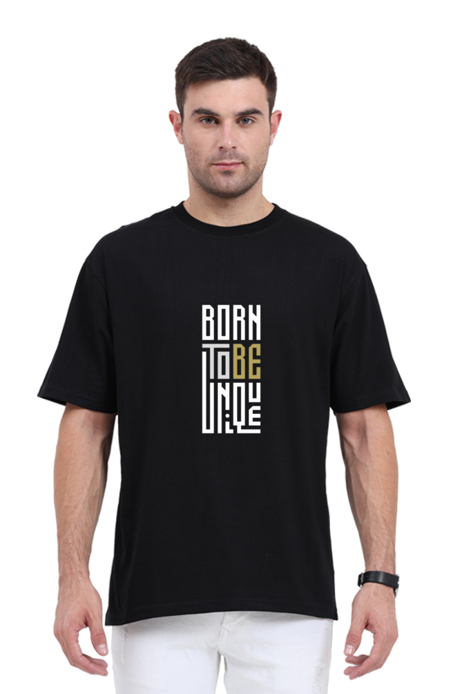 Unisex Oversized "Born to Be Unique" T-Shirt