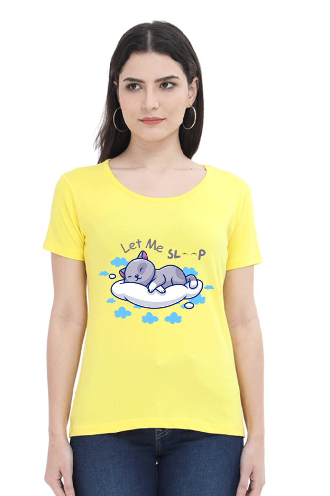 Women's "Let Me Sleep" T-Shirt