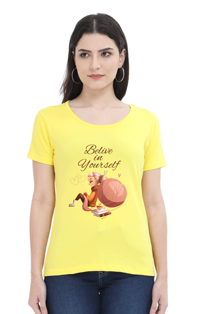 Believe in Yourself Women's T-Shirt