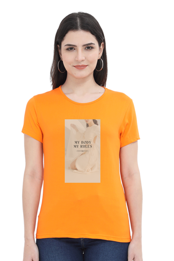 Women's "My Body, My Rules" T-Shirt