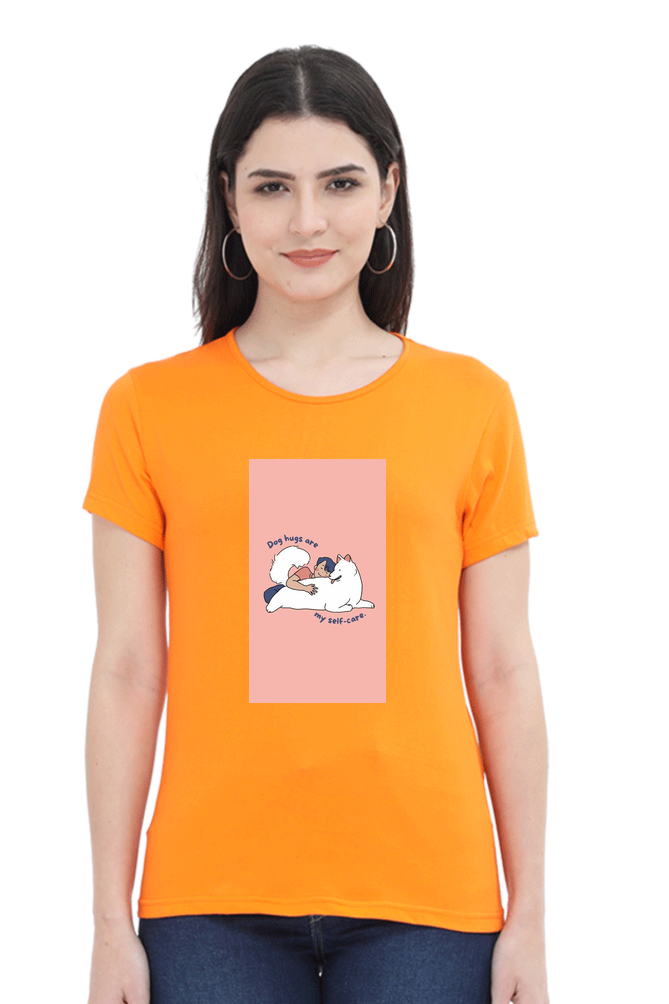 Women's "Dog Hugs Are My Self Care" T-Shirt