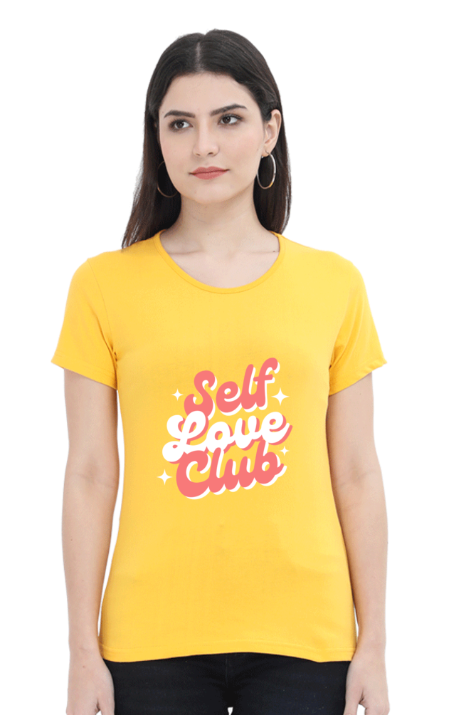 Women’s “Self Love Club” T-Shirt - Empower Your Style