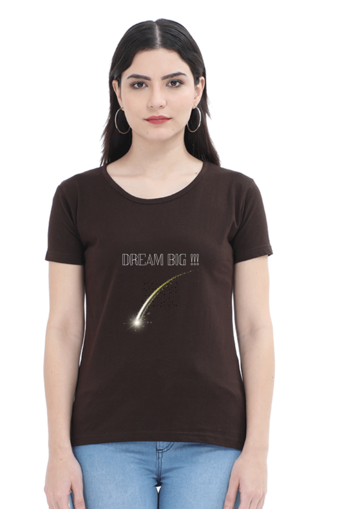 Women's "Dream Big" T-Shirt