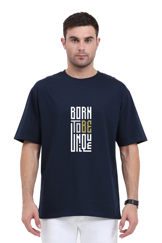 Unisex Oversized "Born to Be Unique" T-Shirt