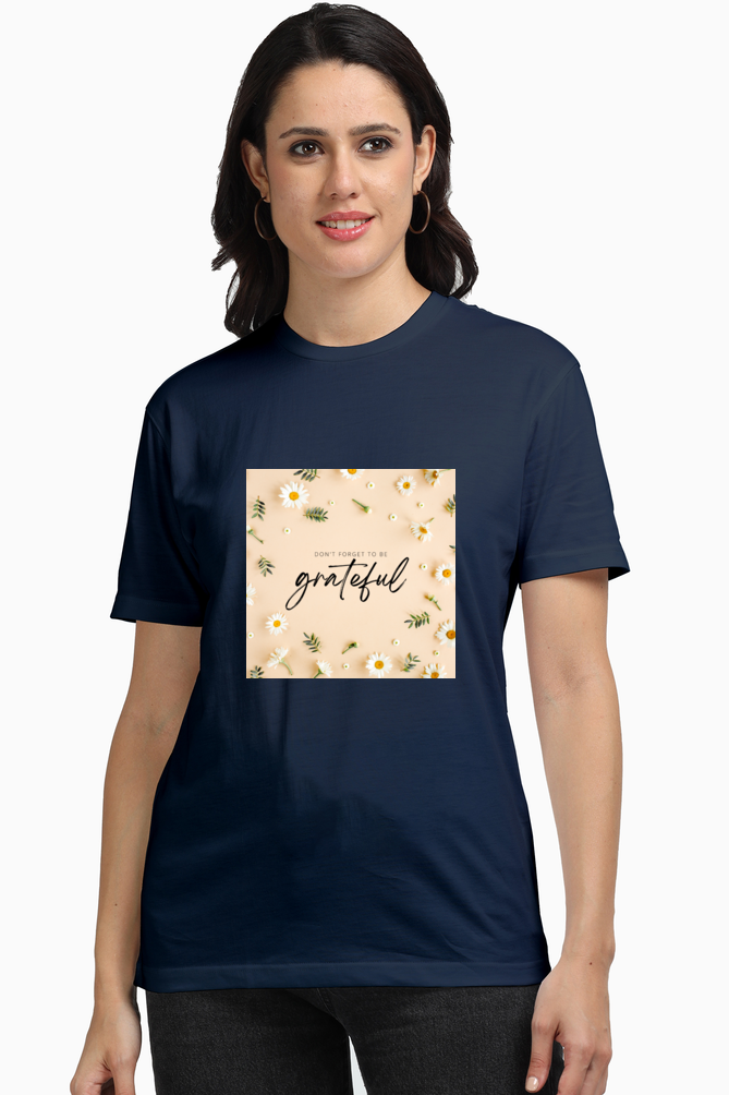 Unisex “Don't Forget to Be Grateful” T-Shirt