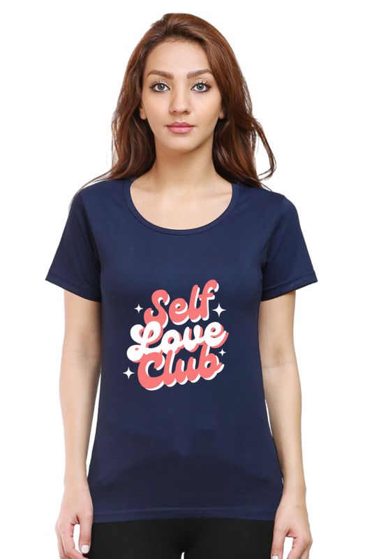 Women’s “Self Love Club” T-Shirt - Empower Your Style