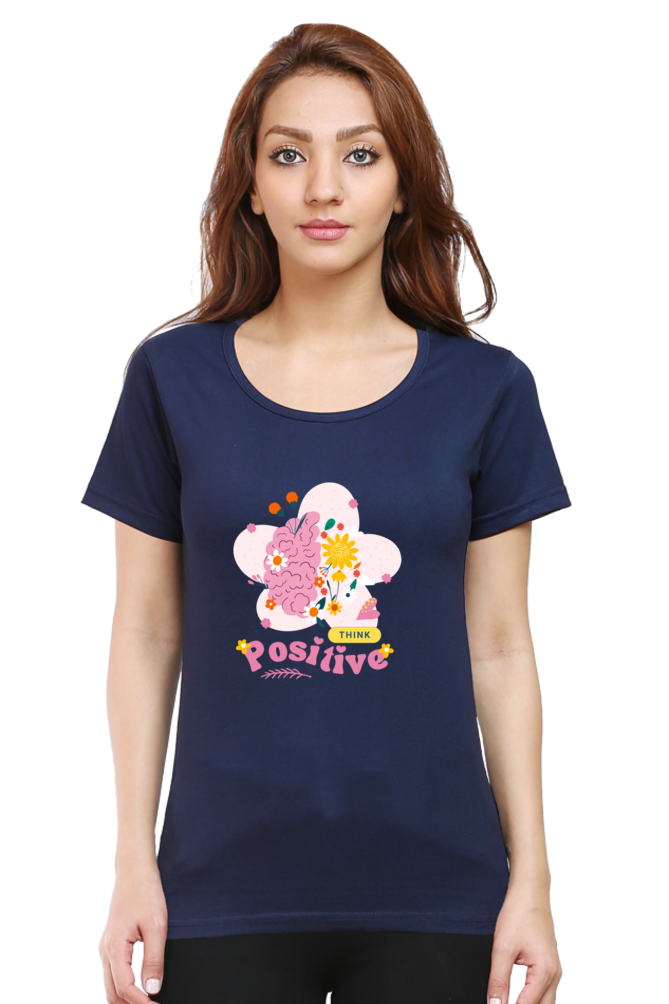 Women's "Think Positive" Round Neck T-Shirt