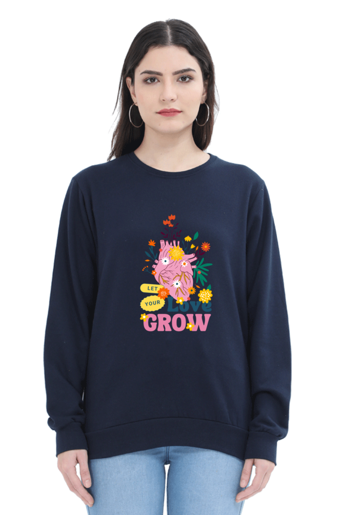 Unisex "Love Grow" Sweatshirt