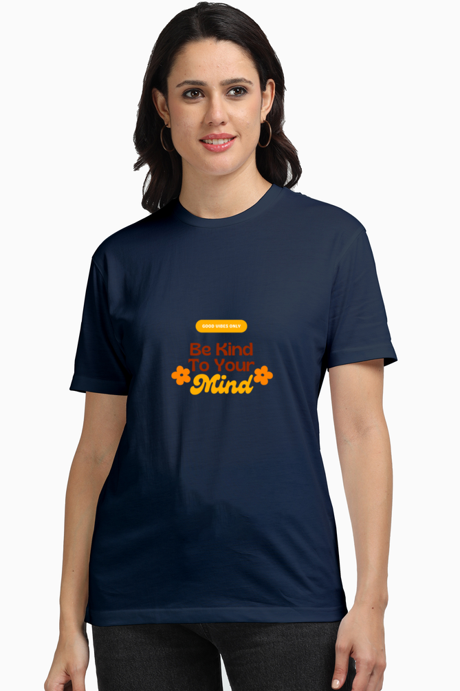 Women's premium "Be Kind for Your Mind" Supima Cotton T-Shirt