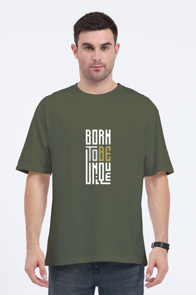 Unisex Oversized "Born to Be Unique" T-Shirt