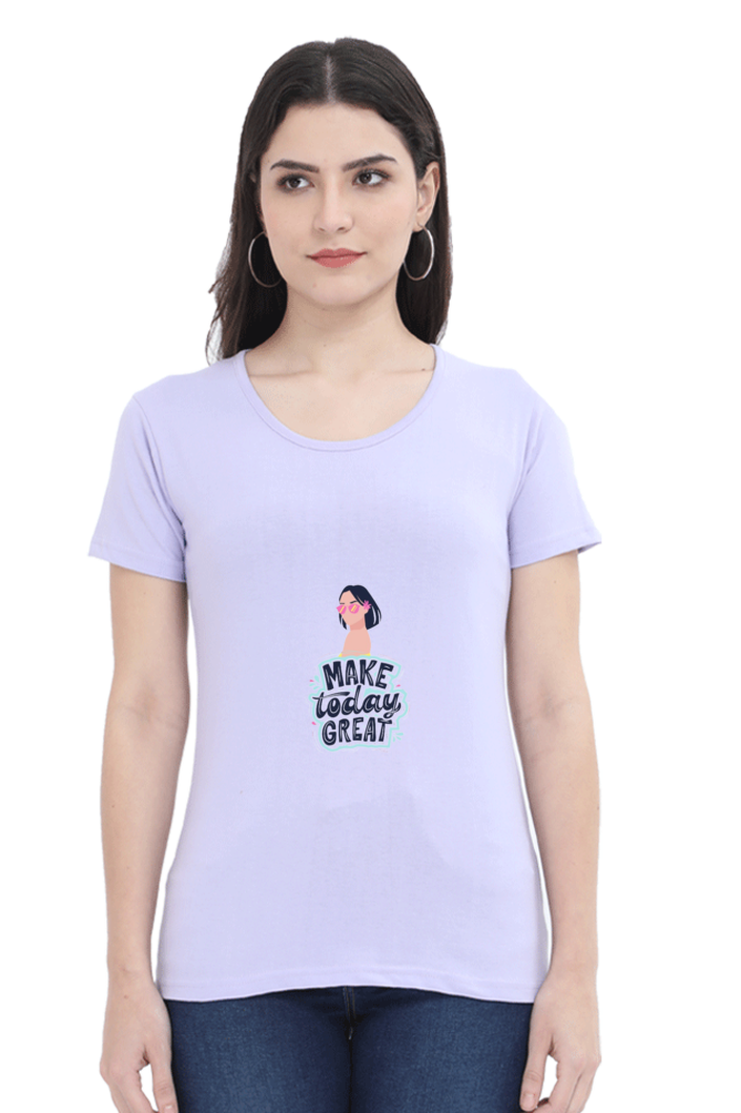 Women's "Make Today Great" T-Shirt