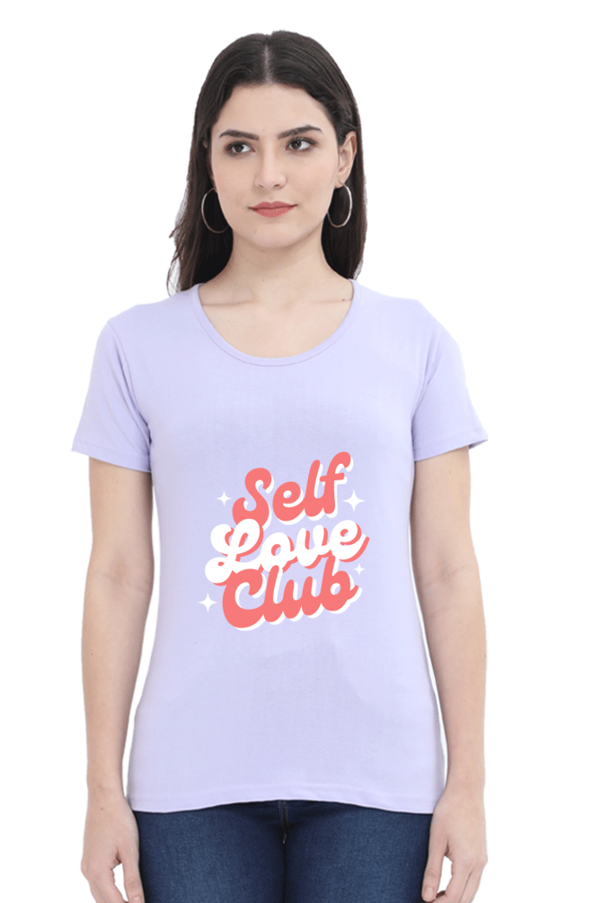 Women’s “Self Love Club” T-Shirt - Empower Your Style