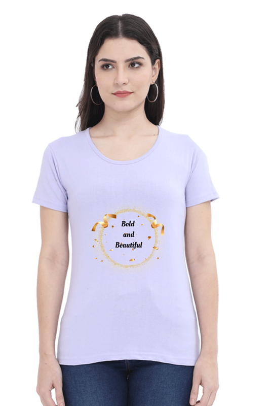 Bold and Beautiful Women's T-Shirt