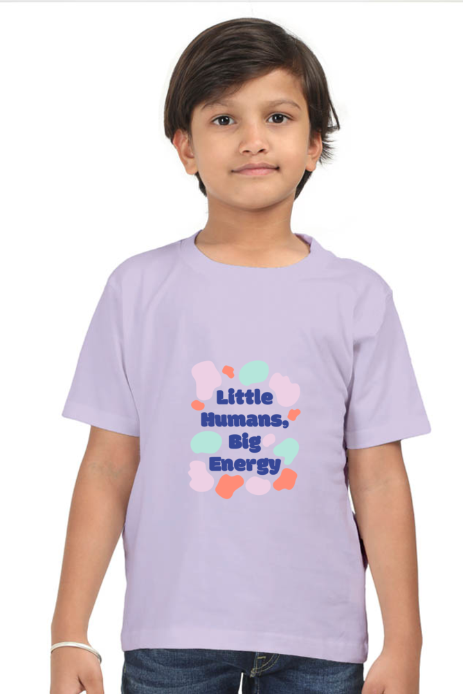 "Boy Round Neck Little Humans Big Energy Half Sleeves T-Shirt"