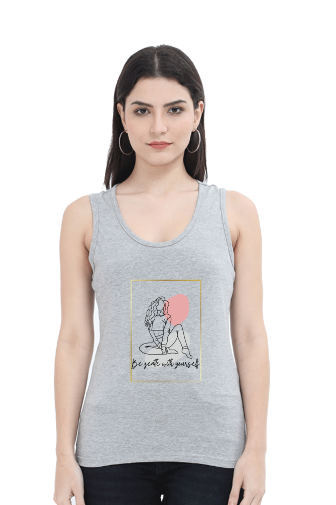 Women’s “Be Gentle With Yourself” Tank Top