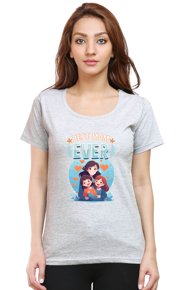 Women's "Best Mom Ever" T-Shirt