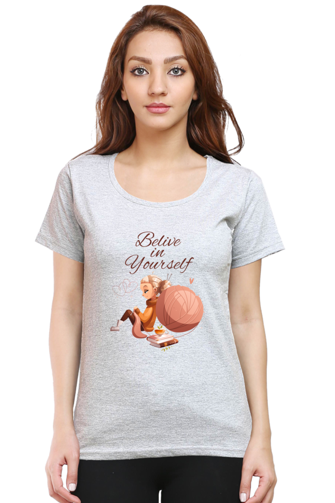 Believe in Yourself Women's T-Shirt