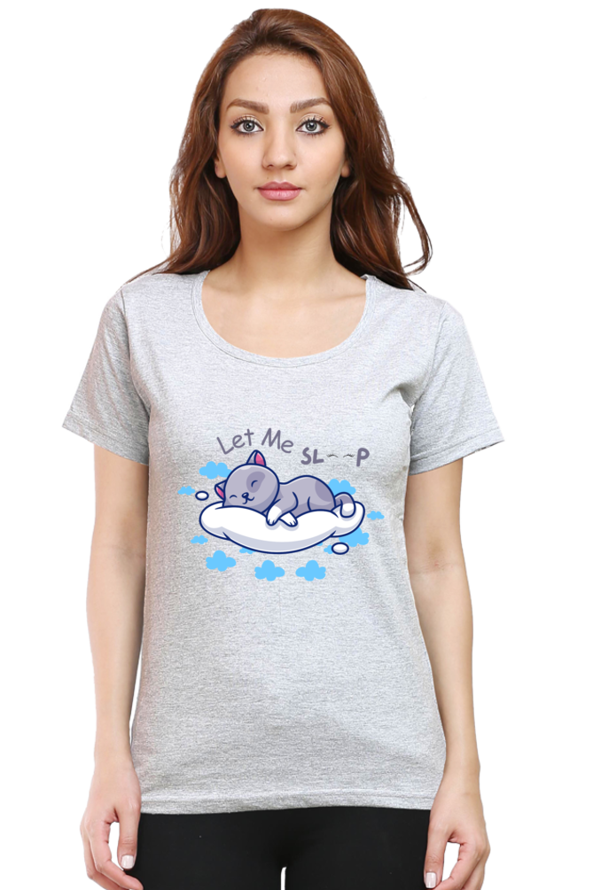 Women's "Let Me Sleep" T-Shirt