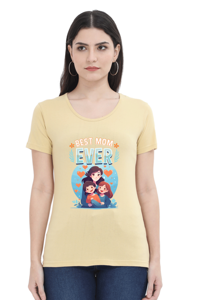 Women's "Best Mom Ever" T-Shirt