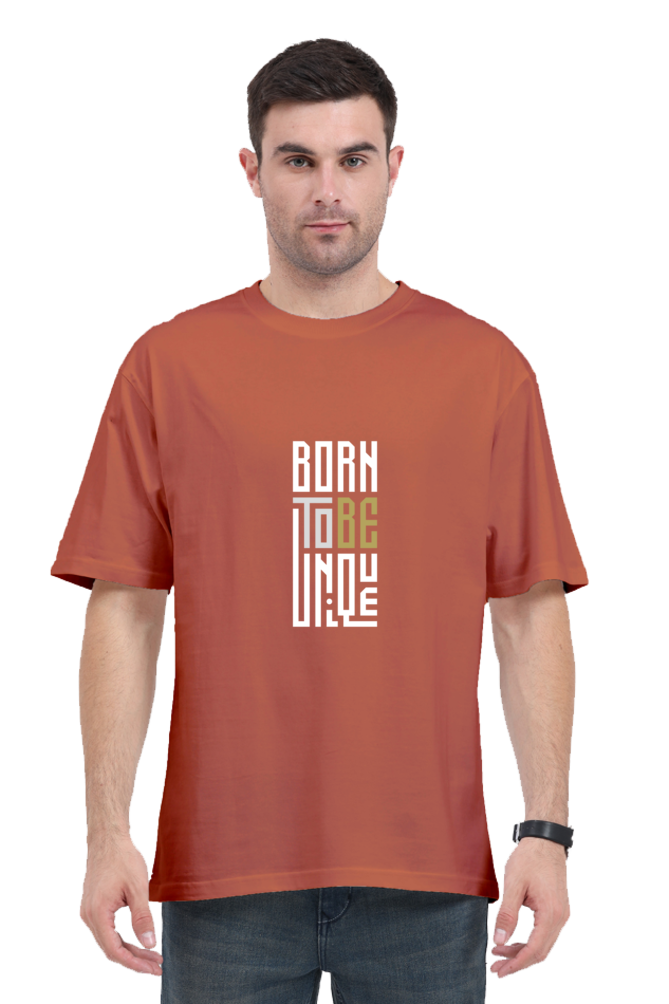 Unisex Oversized "Born to Be Unique" T-Shirt