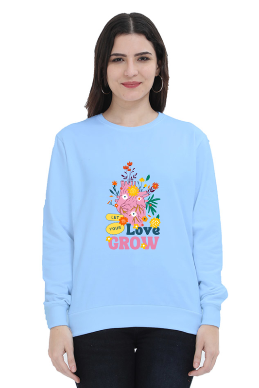 Unisex "Love Grow" Sweatshirt