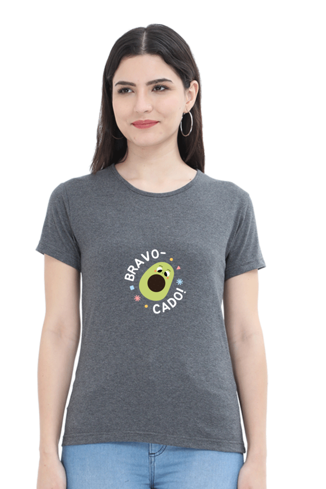 Women’s “Bravo-Cado” Round Neck Half Sleeve T-Shirt