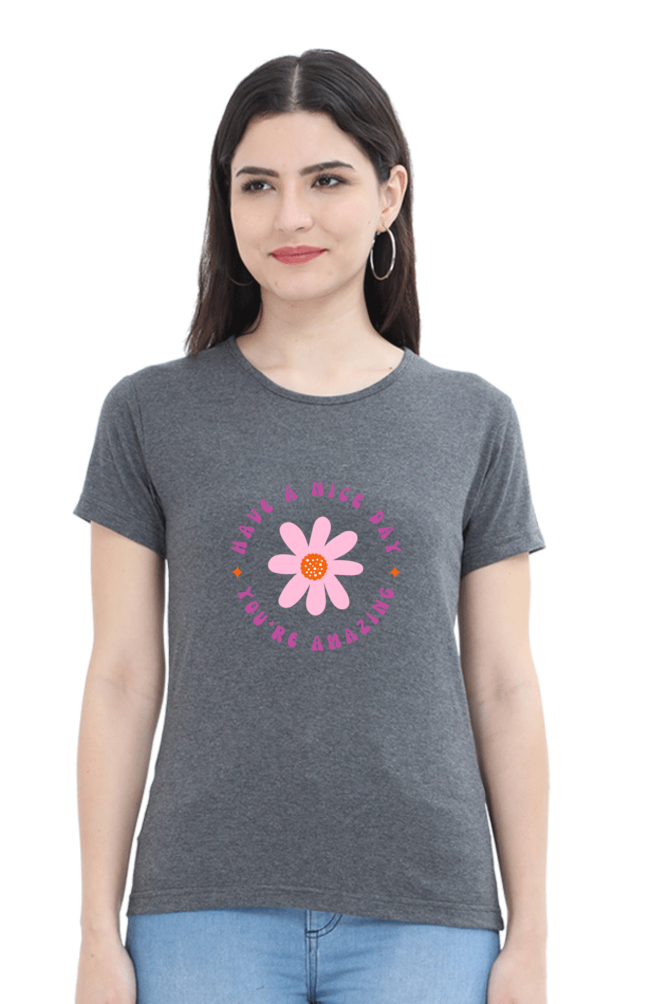 Women's Floral "Have A Nice Day" T-Shirt