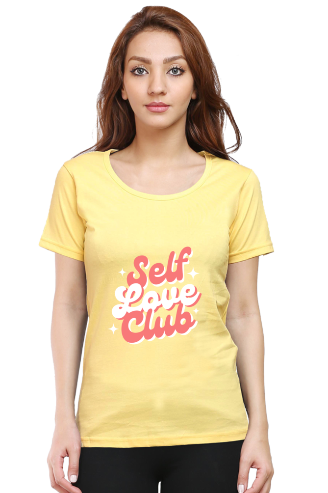 Women’s “Self Love Club” T-Shirt - Empower Your Style