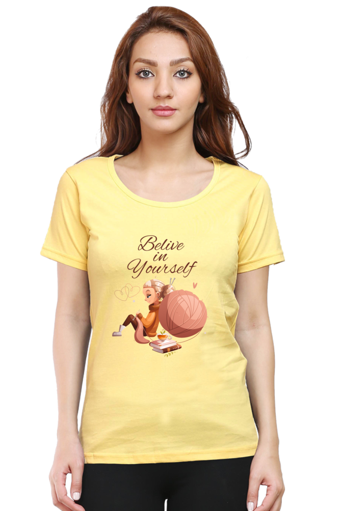 Believe in Yourself Women's T-Shirt