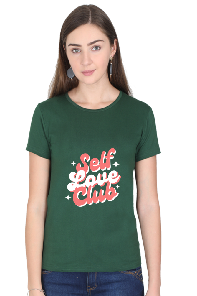 Women’s “Self Love Club” T-Shirt - Empower Your Style