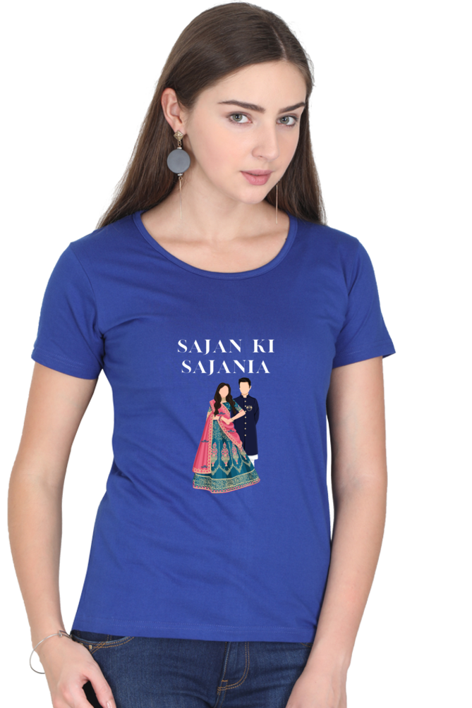 Women's "Sajan Ki Sajania" T-Shirt