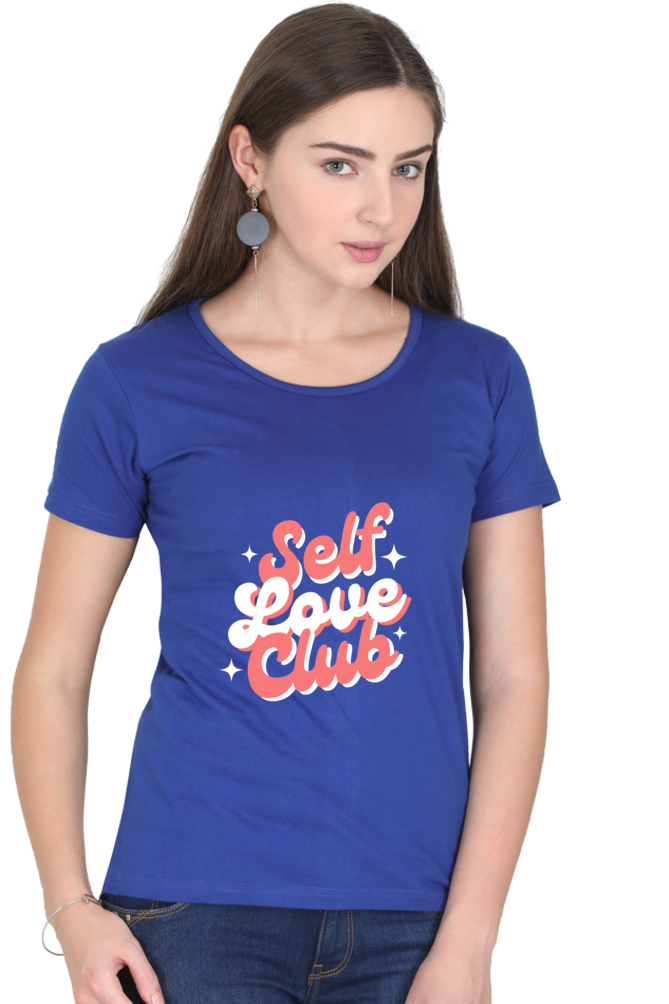 Women’s “Self Love Club” T-Shirt - Empower Your Style