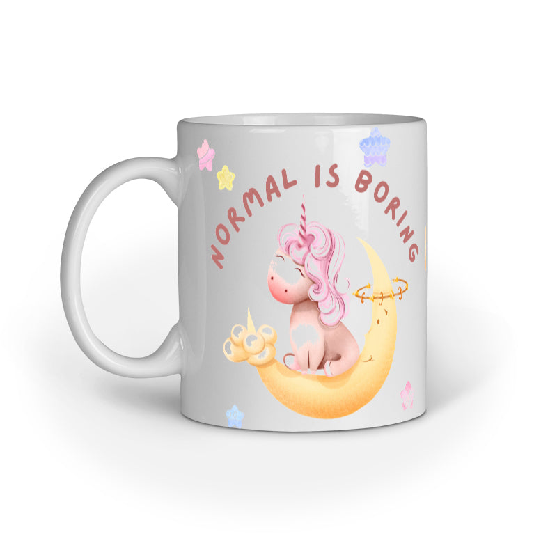 "Normal is Boring, Be a Unicorn" Mug