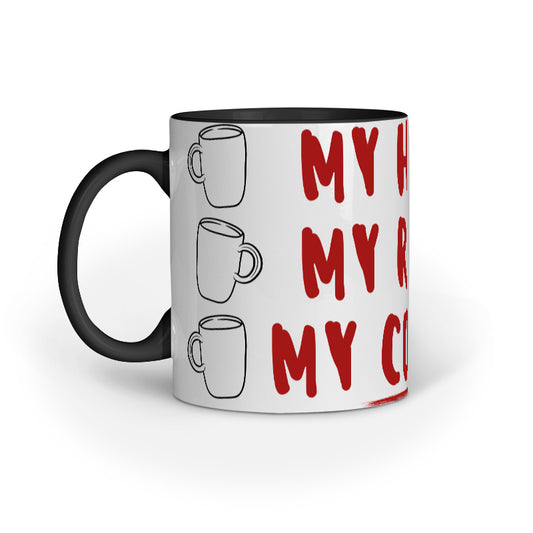 "My House My Rule My Coffee" Mug