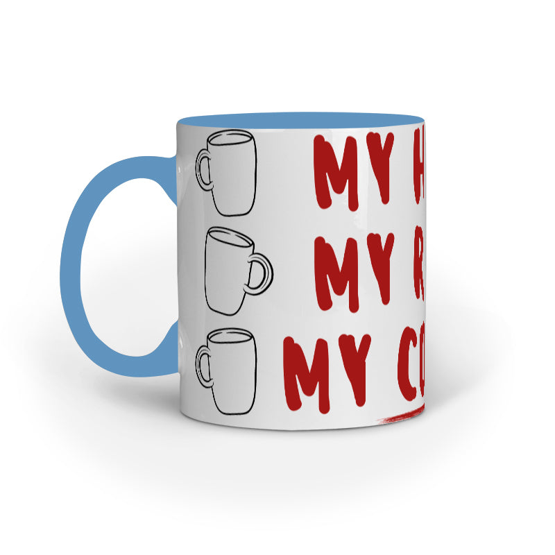 "My House My Rule My Coffee" Mug
