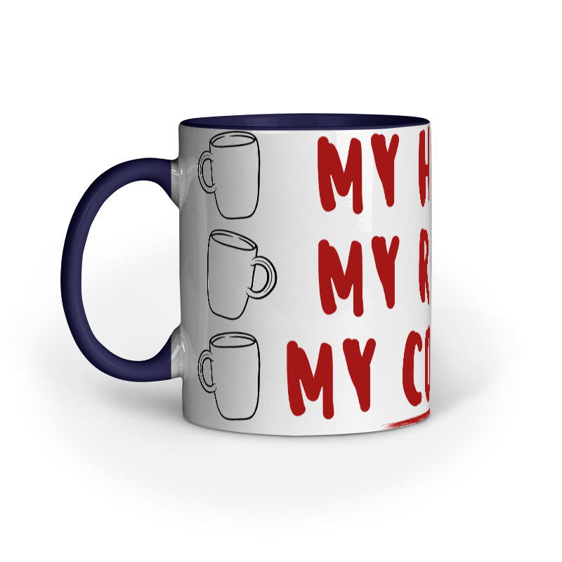 "My House My Rule My Coffee" Mug