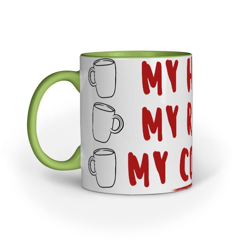 "My House My Rule My Coffee" Mug