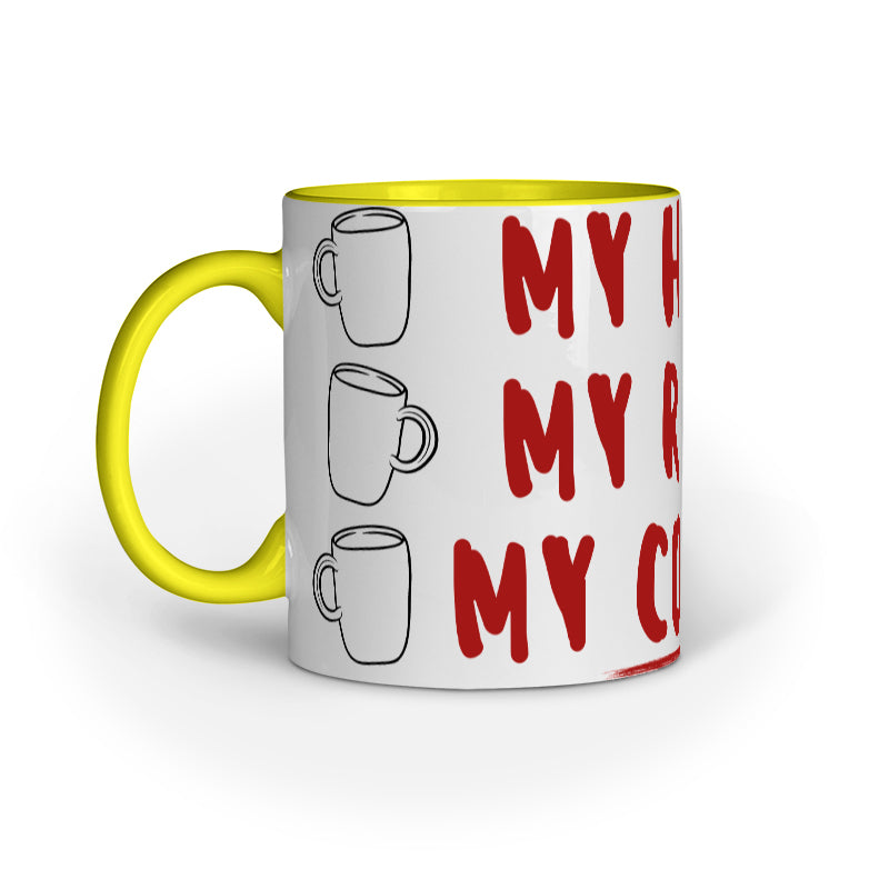 "My House My Rule My Coffee" Mug