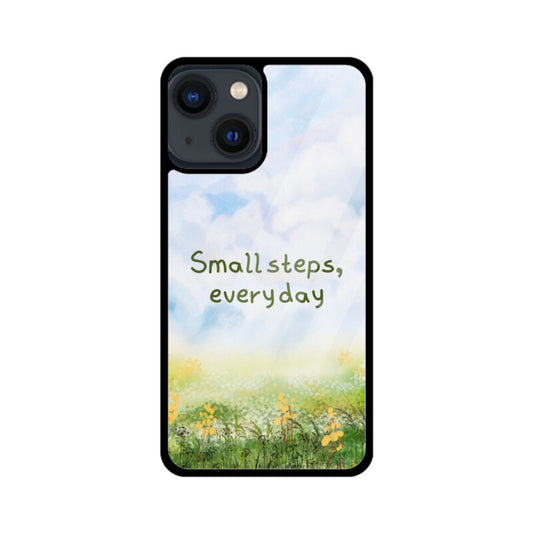 Small Steps Everyday - Beautiful Glass Phone Cover!