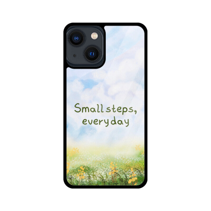 Small Steps Everyday - Beautiful Glass Phone Cover!