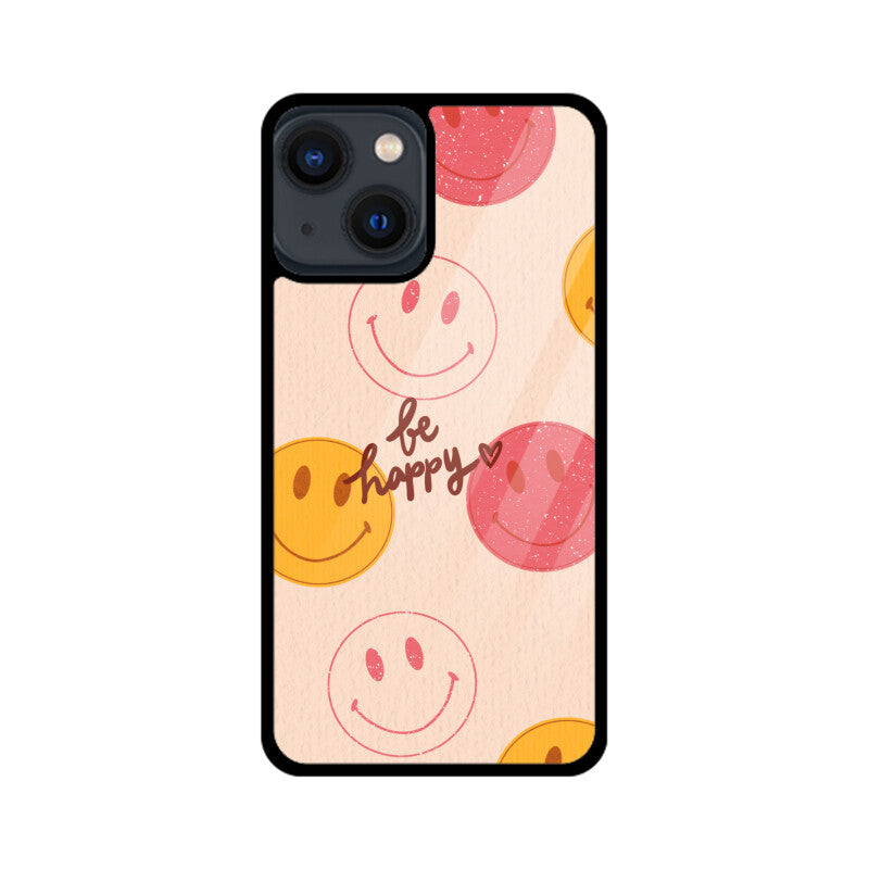 Be Happy - Glass Phone Cover!